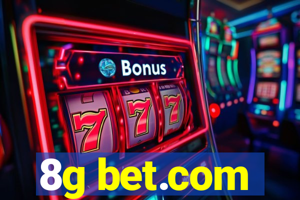 8g bet.com